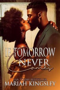 If Tomorrow Never Comes book cover. Two people in an embrace and gentle kiss